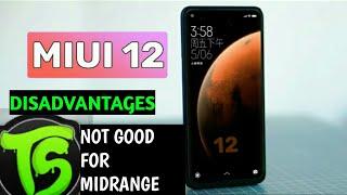 MIUI 12 Disadvantage In mid range Smartphones || MIUI 12 Top 10 features