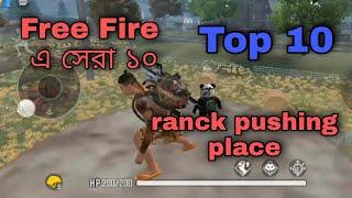 Free fire top 10 ranck pushing place