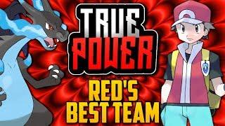 WHAT IS RED'S BEST POSSIBLE TEAM? Battle Legend Red's Evolution In The Pokémon Games [TRUE POWER]