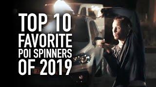 Top 10 Favorite Poi Spinners of 2019