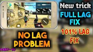 Free fire lag fix Samsung j2, J2 pro etc. Full lag fix. All phone lag fix free fire. 101% fix // 10