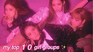 my top 10 favourite kpop girl groups