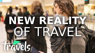 Top 10 New Realities of Travel | MojoTravels