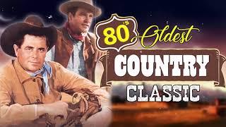 Best Old Country Songs 80s Collection 