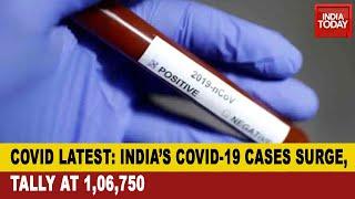 Coronavirus Tracker: India's Tally Of Covid-19 Cases Crosses 1,06,000-Mark; State-Wise Data