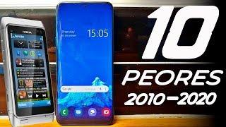 TOP 10 PEORES CELULARES DE LA DÉCADA (2010 - 2020)  Y qué muchos COMPRARON!!!