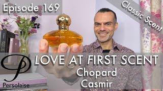 Chopard Casmir perfume review on Persolaise Love At First Scent episode 169