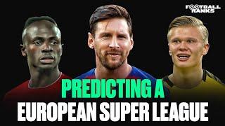 Predicting How a 20-Team European Super League Would Finish | B/R Football Ranks