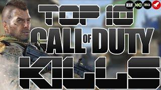 TOP 10 KILLS OF COD HISTORY!!