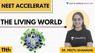 The Living World | Complete Biology for NEET | Class 11th | NEET UG