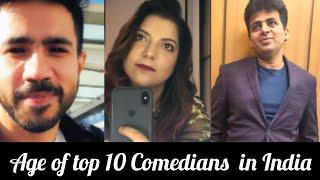 Age of top 10 Comedians in India | Abish Matthew | Atul Khatri