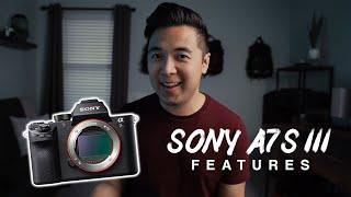 Sony A7S III - My Top 10 Wishlist Features!