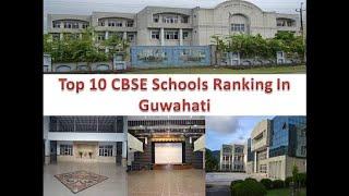 TOP 10 SCHOOL IN GUWAHATI 2021 |Assam