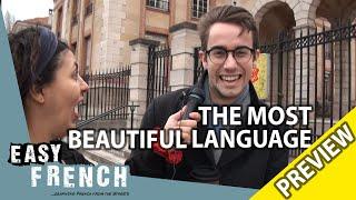 What's the most beautiful language in the world? (Trailer) | Easy French 96