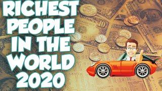 Top 10 Richest People In The World 2020