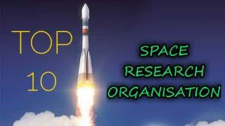 ☆ Top 10 space Research organization ||  space Research || STAR S.D.R ☆