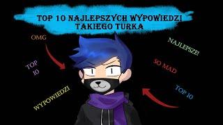 TakiTureek - Top 10 Najlepszych Wypowiedzi!