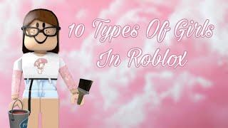 top 10 girls you see everyday in ROBLOX...