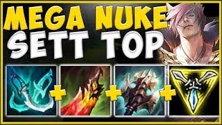 JUST HOW ABSURD CAN FULL AD NUCLEAR SETT REALLY BE?? SETT SEASON 10 TOP GAMEPLAY! League of Legends