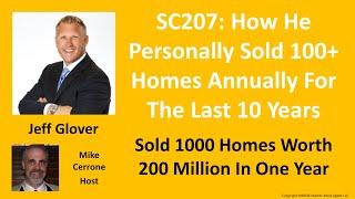 Personally Selling 100 Homes Annually For 10 Years | Jeff Glover Success Call | MMAN