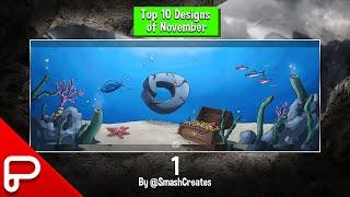 Top 10 Designs for the month of November!