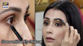 Shameen Khan Se Sikhiye Eye Makeup Karne Ka Sahi Tarika