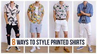 How to Style Printed Shirts for Summer | Men’s Fashion | Outfit Inspiration