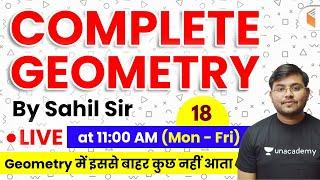 11:00 AM - Geometry by Sahil Sir | Complete Geometry Concepts with Tricks (Part-18)