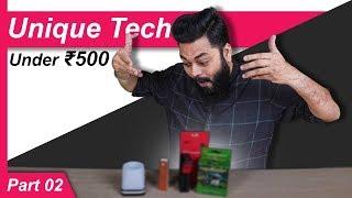 Top 5 Best Unique Tech Gadgets Under Rs.500 ⚡⚡⚡ (Part II)