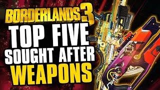 TOP 5: Most Sought After Legendary Weapons in Borderlands 3 right now!