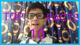 TOP 10 FACTS