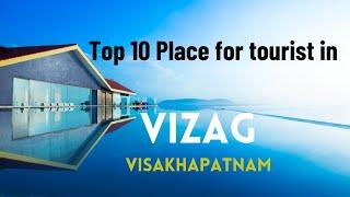 Top 10 Place for tourist in VIZAG (Visakhapatnam). #vizag#Visakhapatnam#tourist