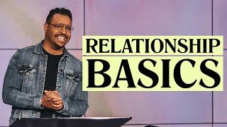 Relationship Basics | Love Handles | Joon Tavarez