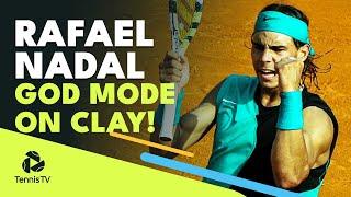 5 Times Rafa Nadal Went GOD MODE On Clay ⚡️