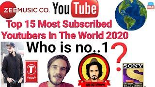 2020 Top 15 Most Subscribed youtuber In The World || PewDiePie -T-Series - Amit bh..Who Is No 1?