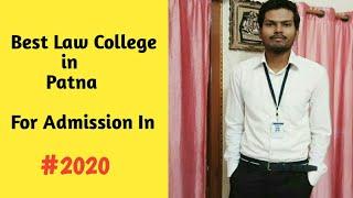 Best Law College In Patna To Take Admission In 2020