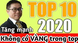 Bất ngờ khi vàng không nằm trong Top 10 sản phẩm tăng mạnh nhất 2020