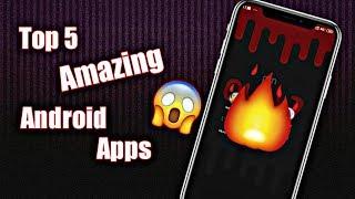 Top 5 Amazing interesting Android Applications | Mind-Blowing Android Apps