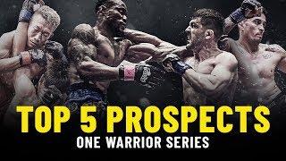 Top 5 ONE Warrior Series Prospects