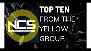 TOP 10 NCS SONGS FROM THE YELLOW GROUP