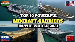 Top 10 Best Aircraft Carrier's in the World 2021 | दुनिया के 10 सबसे ताकतवर युद्ध पोत |