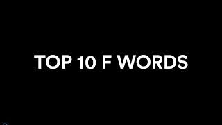Top 10 F words