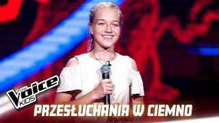 Kinga Wołoszyn - "Sztorm" - Przesłuchania w ciemno | The Voice Kids Poland 3