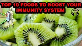 TOP 10 FOODS TO BOOST YOUR IMMUNITY SYSTEM -நோய் எதிர்ப்பு சக்தியை அதிகரிக்கும் உணவுகள்