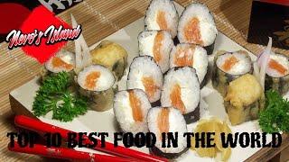Top 10 Best Food In The World