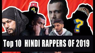 TOP 10 DEADLY HINDI RAPPERS 2019