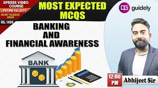 Most Expected MCQs | Banking & Financial Awareness | Abhijeet Sir | Guidely