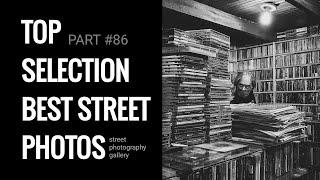 Street photography. (Top selection best street photos)