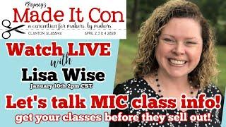 See what Lisa will be teaching at Made It Con and get your classes!