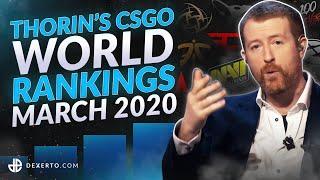 Thorin’s CSGO World Rankings - March 2020